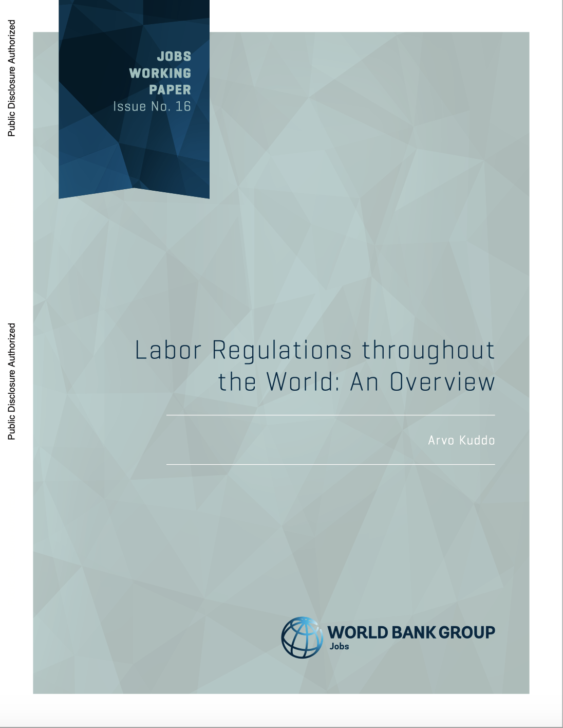Labor Regulations Throughout The World: An Overview